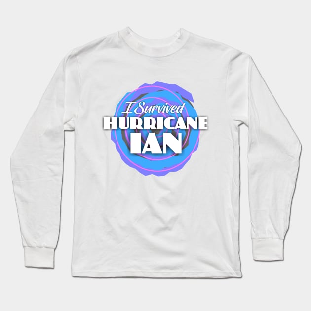 I Survived Hurricane Ian - I Survived Hurricane Ian - Long Sleeve